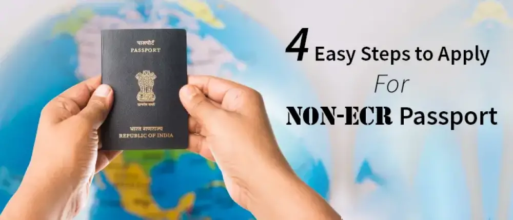 What Is Non-ECR Category In Passport?  How to Apply in 4 Easy Steps?
